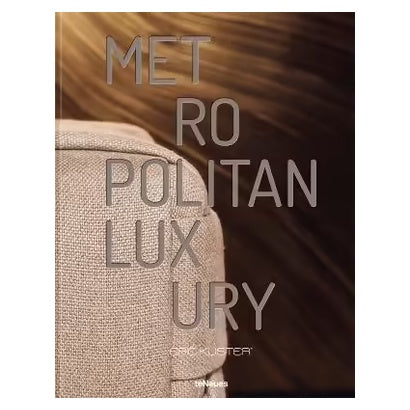 Metrolpolitan Luxury